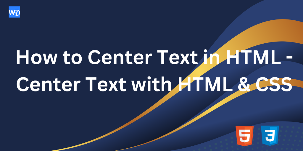 Cetner Text in HTML